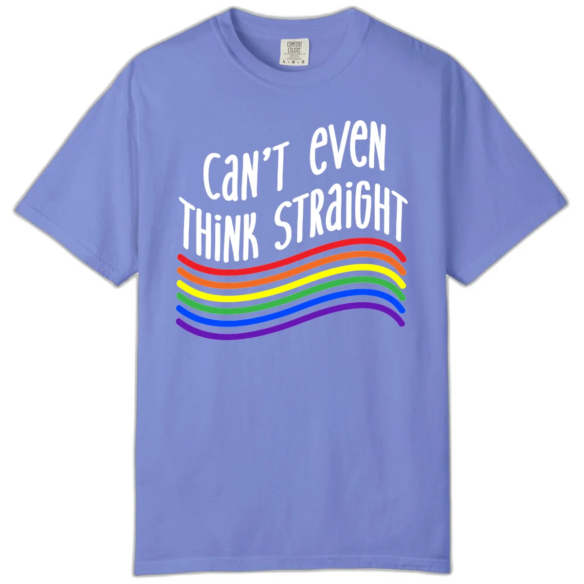 Design with white text 'Can't Even Think Straight' above flowing rainbow-colored wavy lines in pride flag colors on gray background in Flo Blue