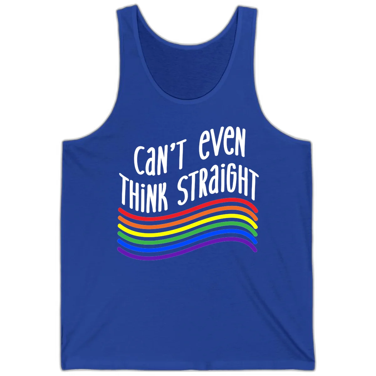 Design with white text 'Can't Even Think Straight' above flowing rainbow-colored wavy lines in pride flag colors on gray background in True Royal