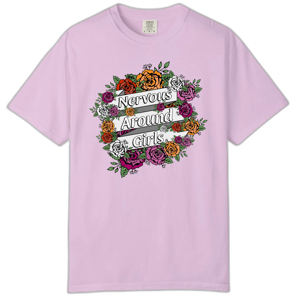 Nervous around girls floral design: colorful roses in red, orange, white, and magenta arranged in a wreath with banner ribbons displaying text on gray background in Orchid