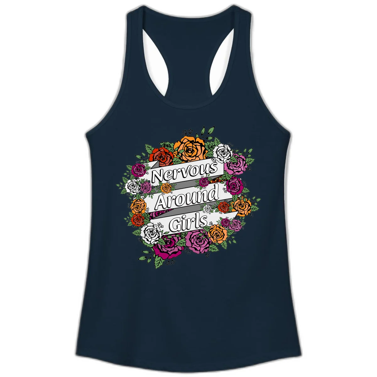 Nervous around girls floral design: colorful roses in red, orange, white, and magenta arranged in a wreath with banner ribbons displaying text on gray background in Solid Midnight Navy