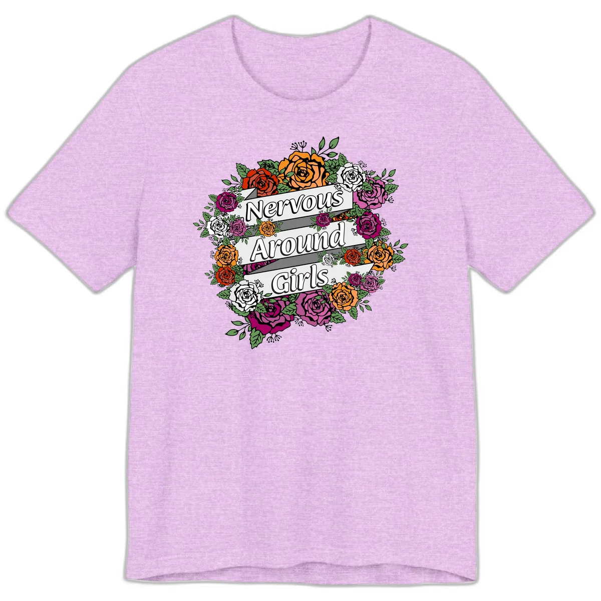 Nervous around girls floral design: colorful roses in red, orange, white, and magenta arranged in a wreath with banner ribbons displaying text on gray background in Heather Prism Lilac