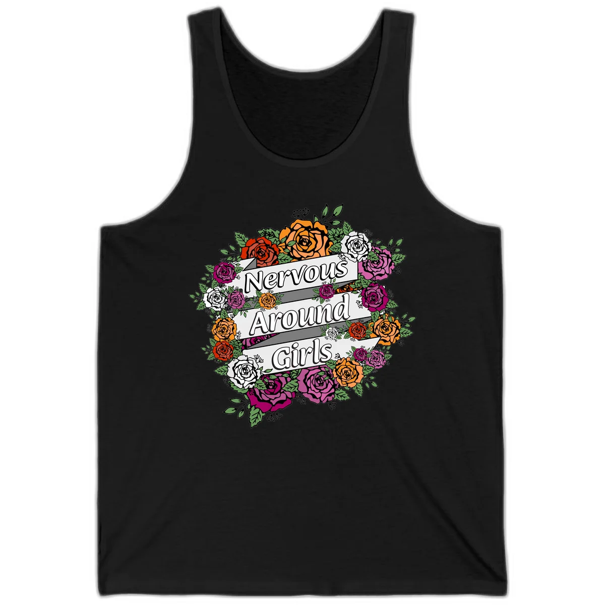 Nervous around girls floral design: colorful roses in red, orange, white, and magenta arranged in a wreath with banner ribbons displaying text on gray background in Black