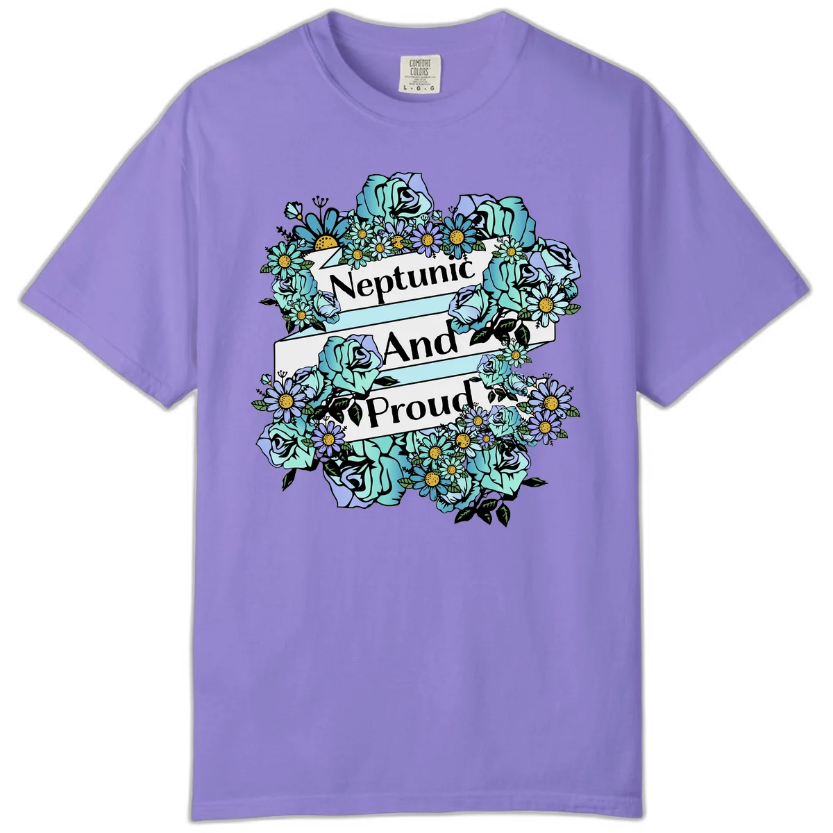 Neptunic pride design: turquoise and purple roses and daisies frame three white ribbons reading 'Neptunic And Proud' in bold text in Violet