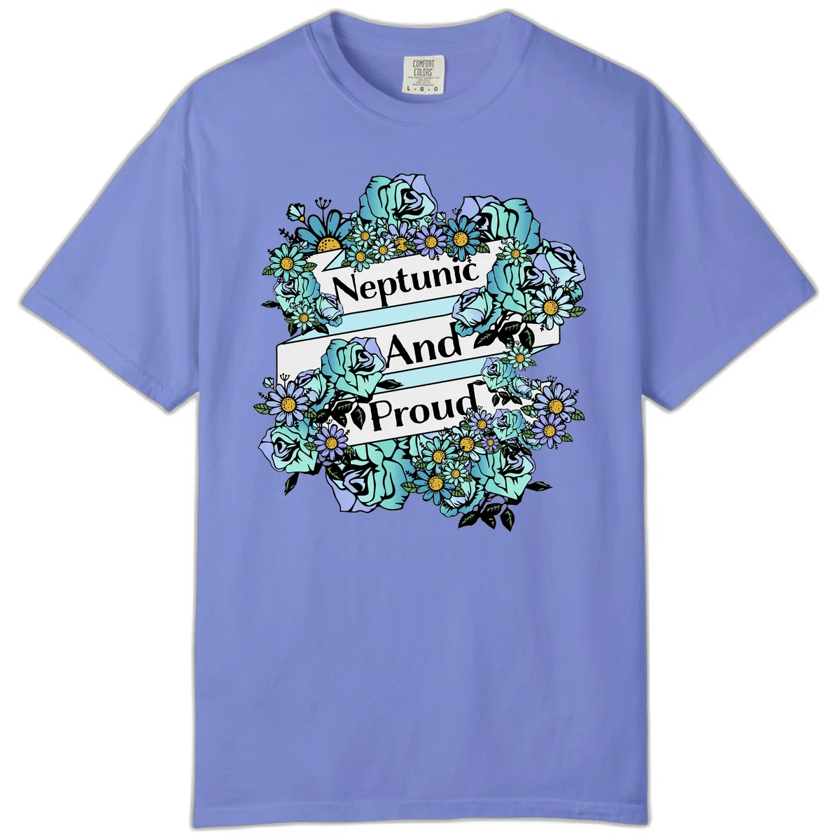 Neptunic pride design: turquoise and purple roses and daisies frame three white ribbons reading 'Neptunic And Proud' in bold text in Flo Blue