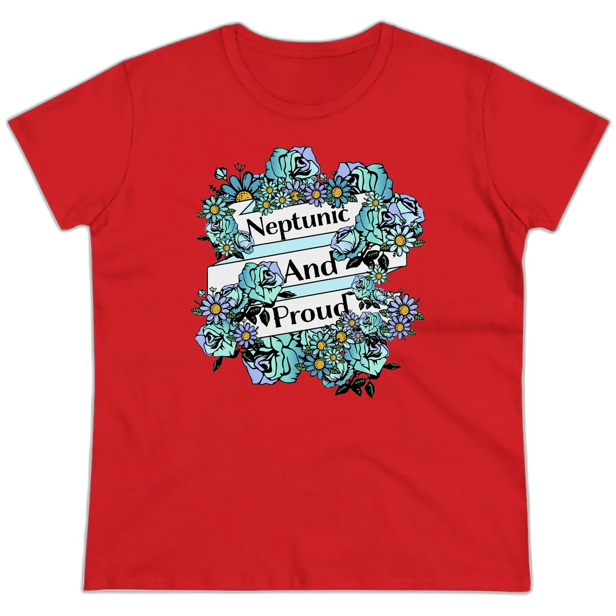Neptunic pride design: turquoise and purple roses and daisies frame three white ribbons reading 'Neptunic And Proud' in bold text in Red