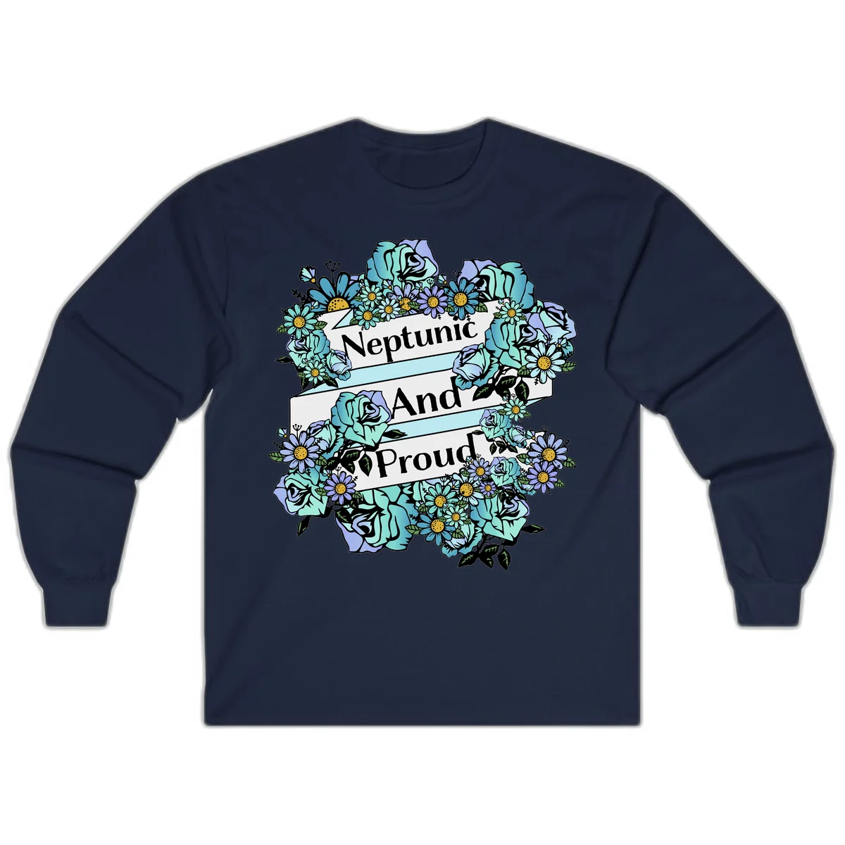 Neptunic pride design: turquoise and purple roses and daisies frame three white ribbons reading 'Neptunic And Proud' in bold text in Navy