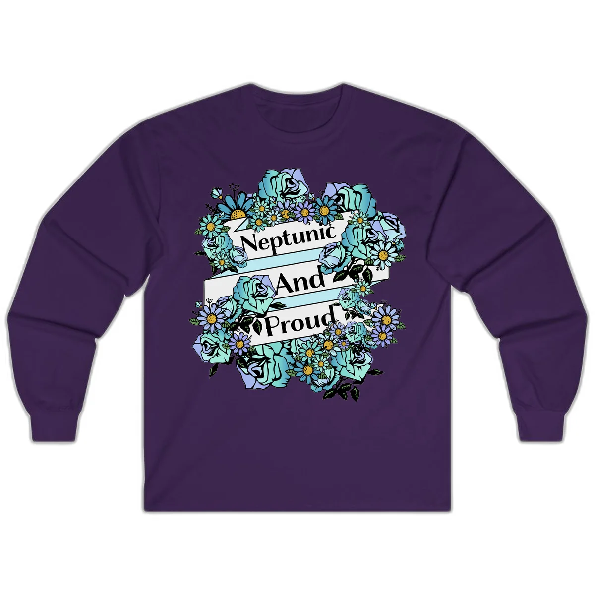 Neptunic pride design: turquoise and purple roses and daisies frame three white ribbons reading 'Neptunic And Proud' in bold text in Purple