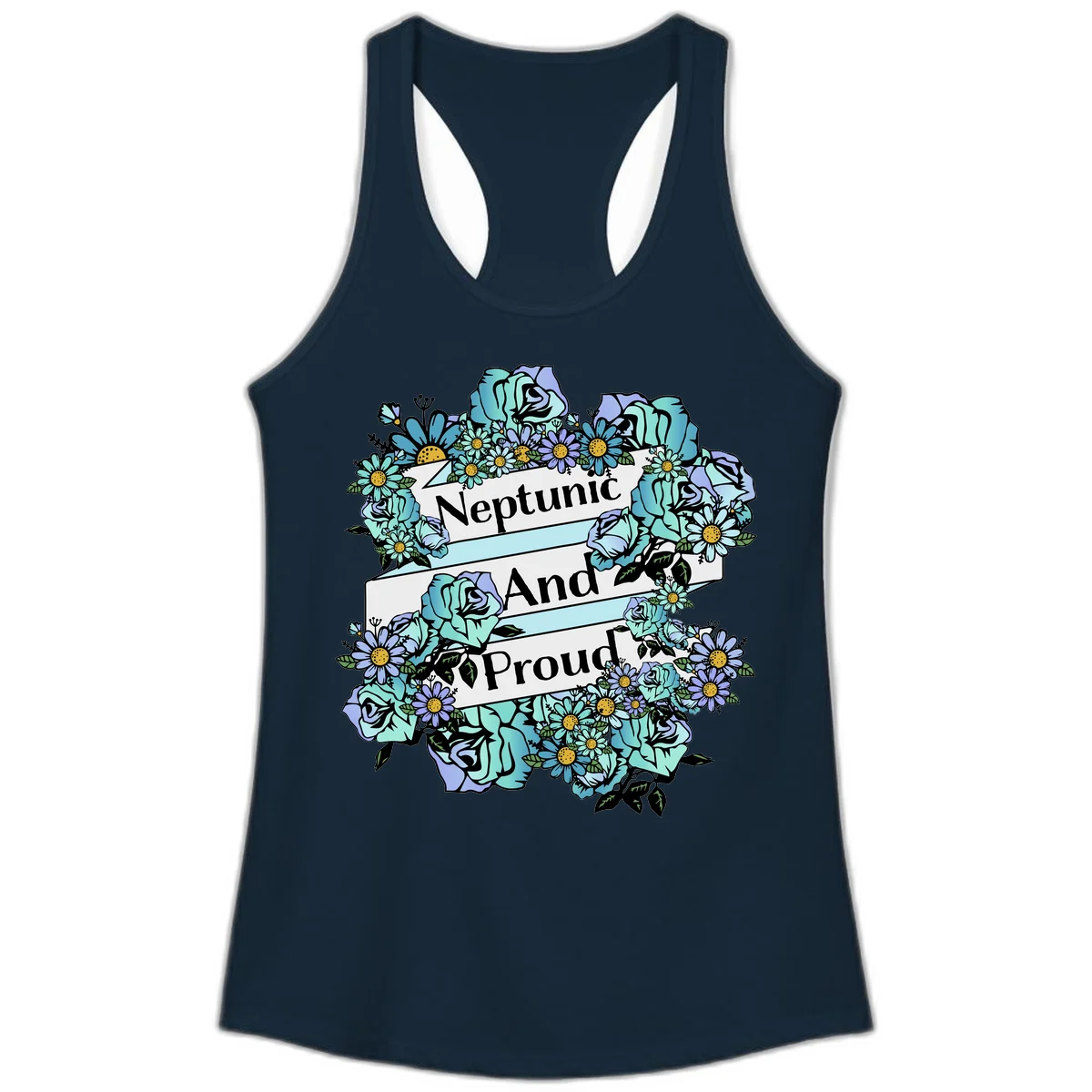 Neptunic pride design: turquoise and purple roses and daisies frame three white ribbons reading 'Neptunic And Proud' in bold text in Solid Midnight Navy