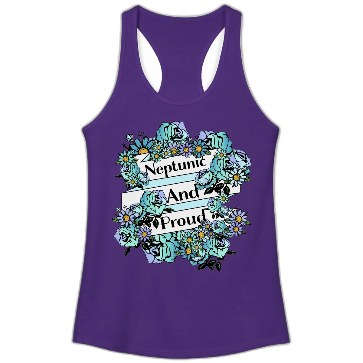 Neptunic pride design: turquoise and purple roses and daisies frame three white ribbons reading 'Neptunic And Proud' in bold text in Solid Purple Rush