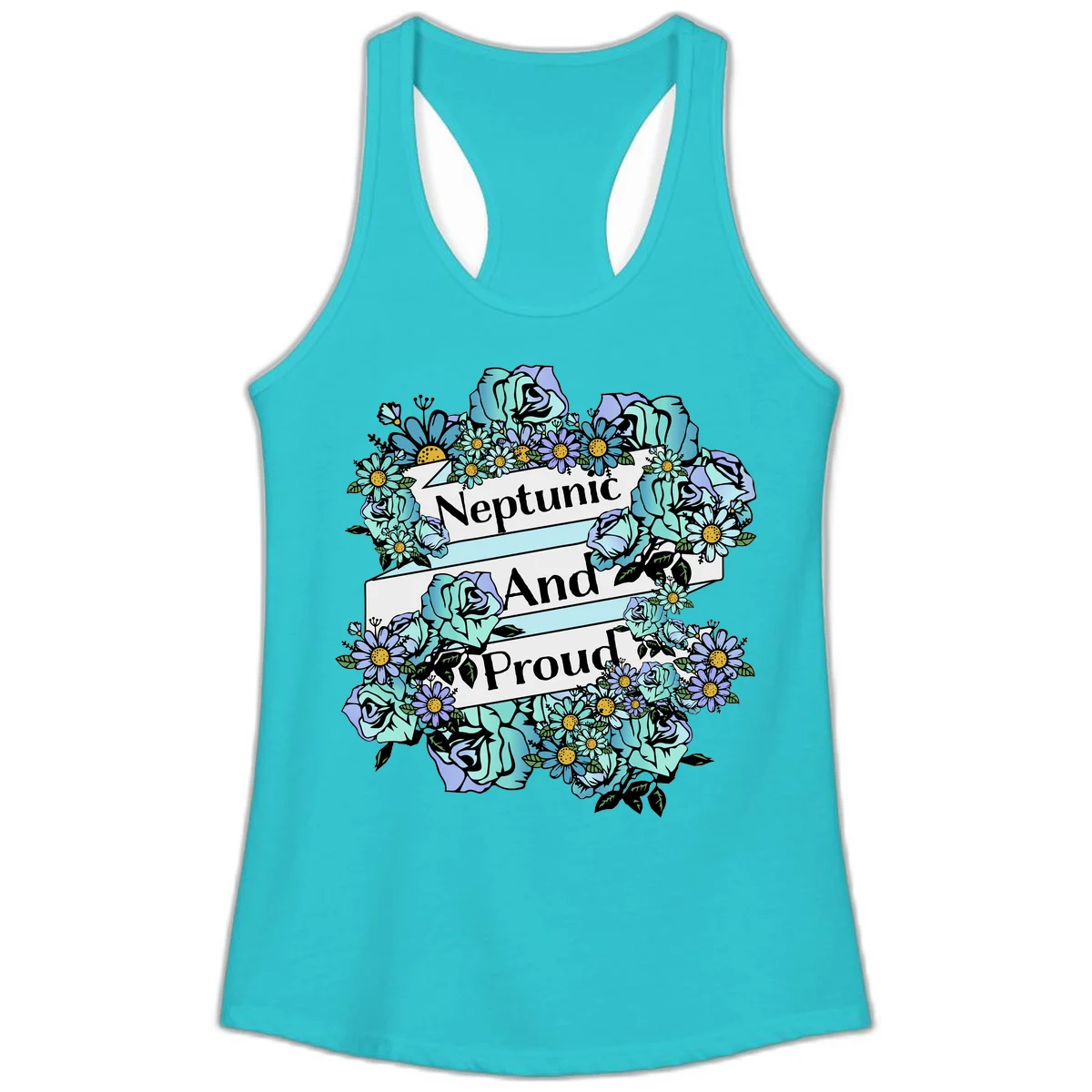 Neptunic pride design: turquoise and purple roses and daisies frame three white ribbons reading 'Neptunic And Proud' in bold text in Solid Tahiti Blue