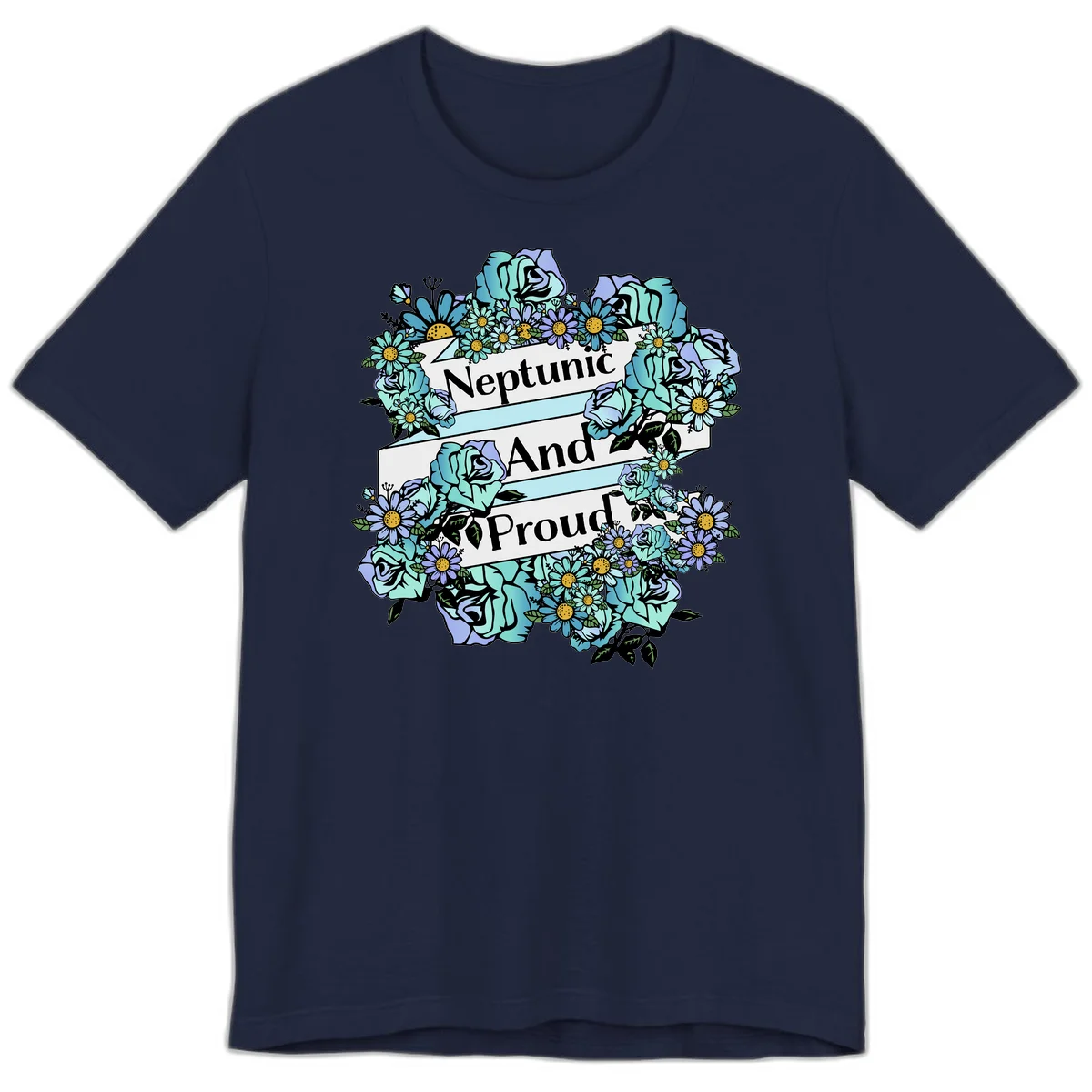 Neptunic pride design: turquoise and purple roses and daisies frame three white ribbons reading 'Neptunic And Proud' in bold text in Navy