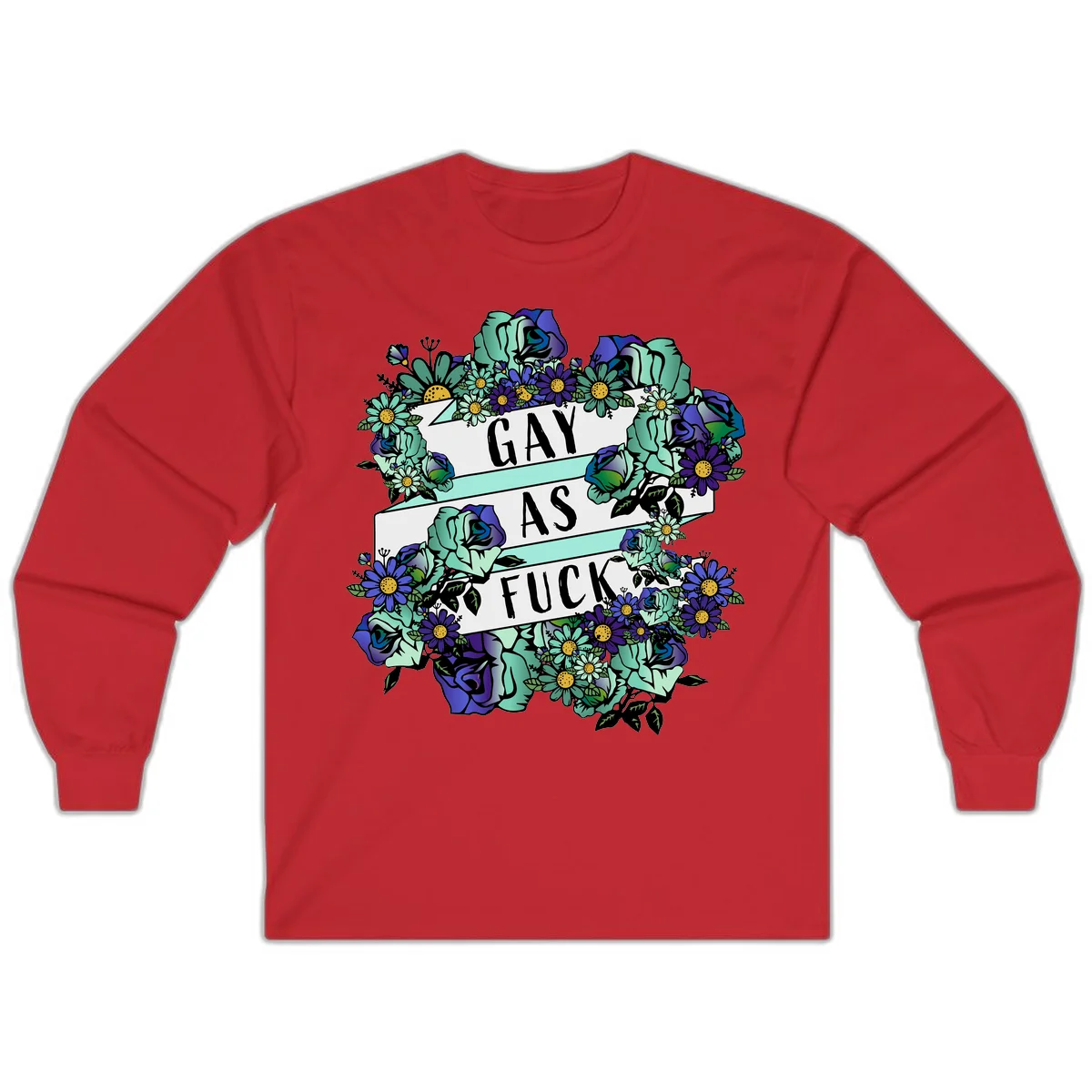 Floral illustration with mint roses and purple daisies surrounding white banners reading 'GAY AS FUCK' in bold text in Red