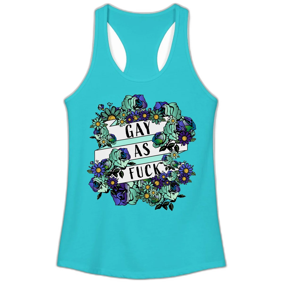Floral illustration with mint roses and purple daisies surrounding white banners reading 'GAY AS FUCK' in bold text in Solid Tahiti Blue