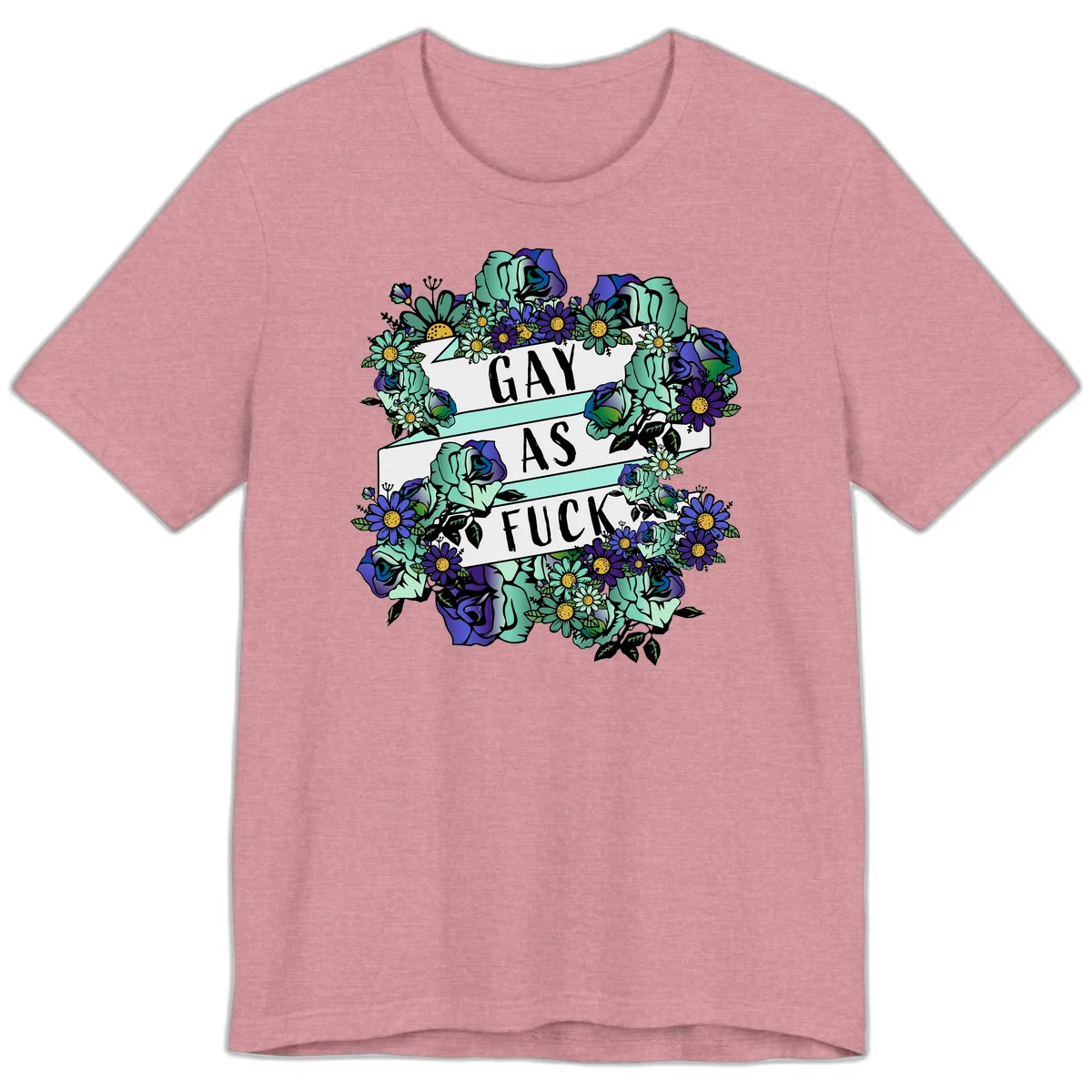 Floral illustration with mint roses and purple daisies surrounding white banners reading 'GAY AS FUCK' in bold text in Heather Orchid