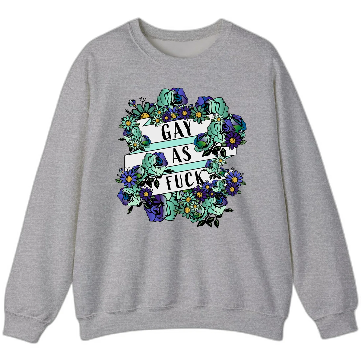 Floral illustration with mint roses and purple daisies surrounding white banners reading 'GAY AS FUCK' in bold text in Sport Grey