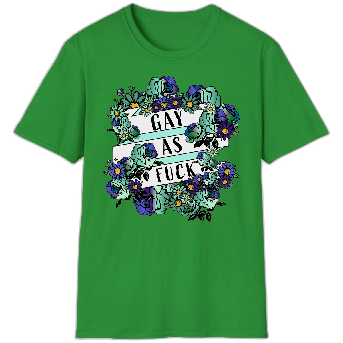 Floral illustration with mint roses and purple daisies surrounding white banners reading 'GAY AS FUCK' in bold text in Irish Green
