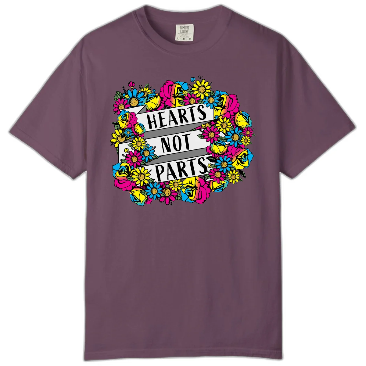 Hearts Not Parts pride design with colorful floral wreath featuring yellow daisies, magenta roses, and blue flowers surrounding bold statement text in Berry