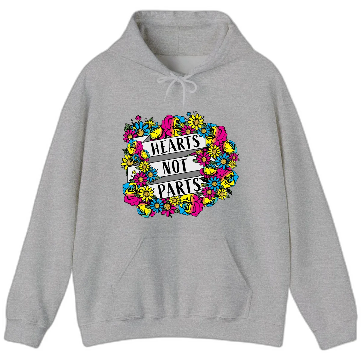 Hearts Not Parts pride design with colorful floral wreath featuring yellow daisies, magenta roses, and blue flowers surrounding bold statement text in Sport Grey