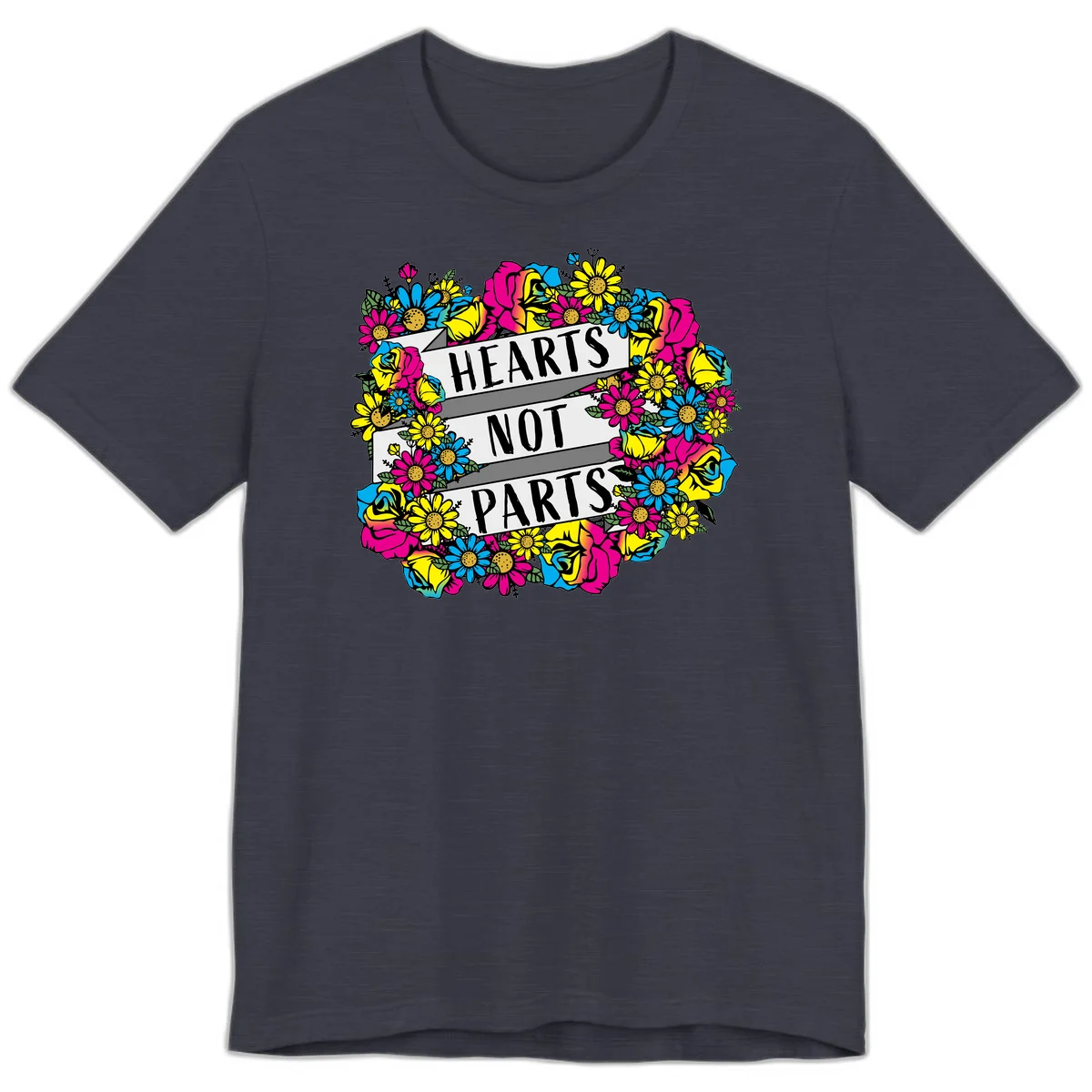 Hearts Not Parts pride design with colorful floral wreath featuring yellow daisies, magenta roses, and blue flowers surrounding bold statement text in Heather Midnight Navy