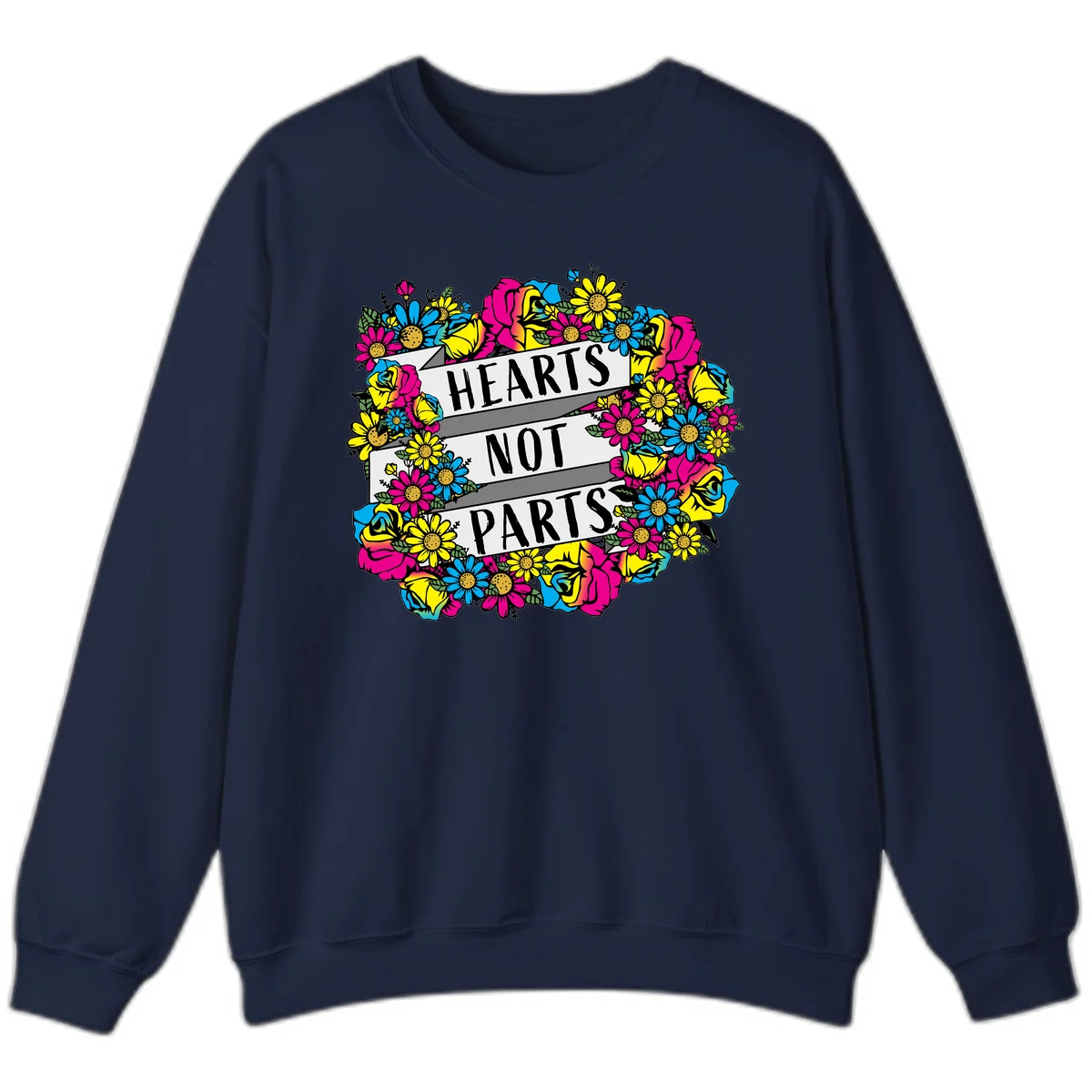 Hearts Not Parts pride design with colorful floral wreath featuring yellow daisies, magenta roses, and blue flowers surrounding bold statement text in Navy