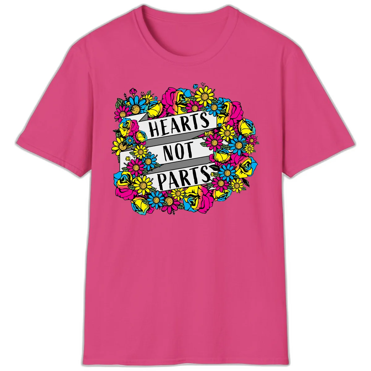 Hearts Not Parts pride design with colorful floral wreath featuring yellow daisies, magenta roses, and blue flowers surrounding bold statement text in Heliconia