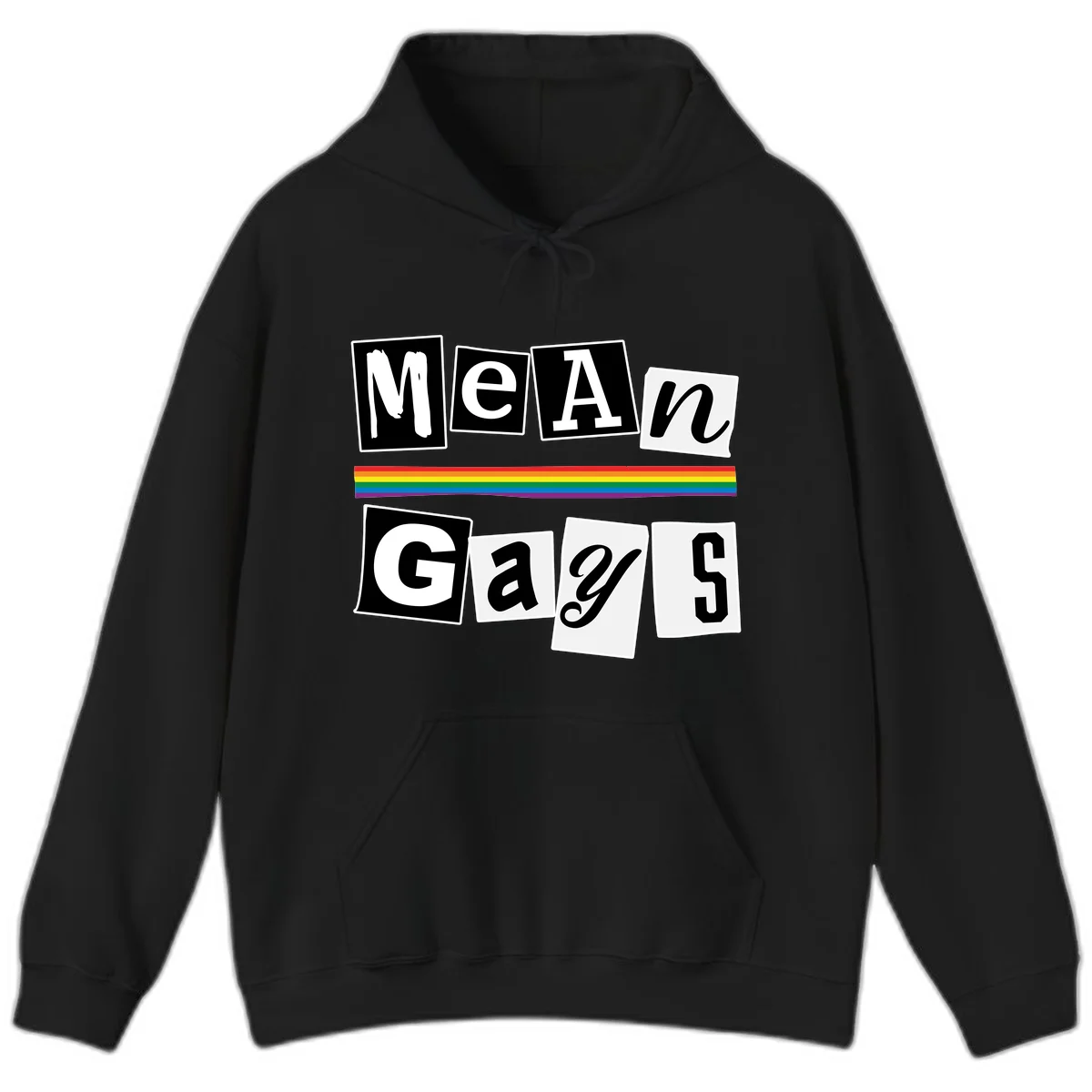 Mean Gays pride design with ransom note style lettering and rainbow stripe celebrating LGBTQ+ pride in Black