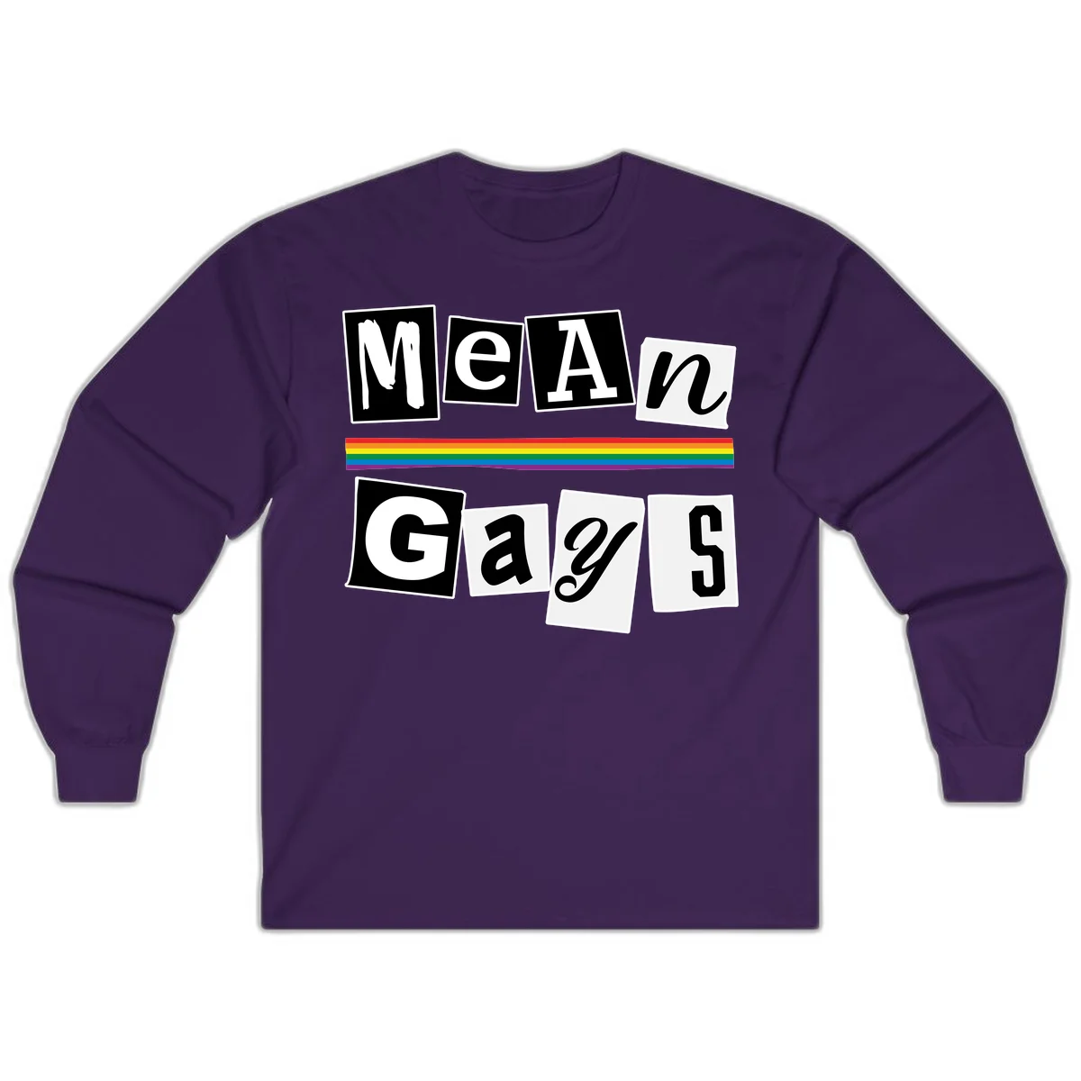 Mean Gays pride design with ransom note style lettering and rainbow stripe celebrating LGBTQ+ pride in Purple