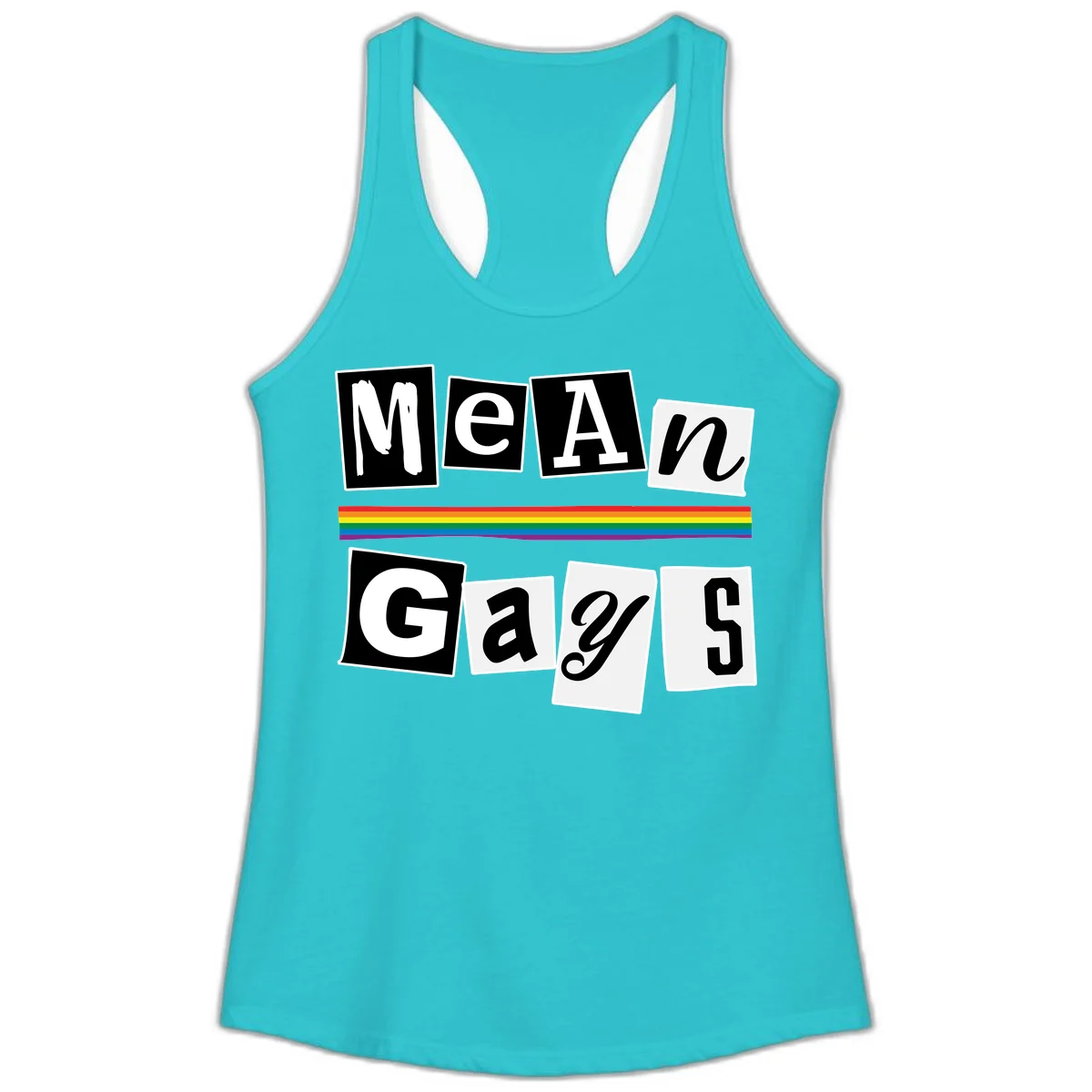 Mean Gays pride design with ransom note style lettering and rainbow stripe celebrating LGBTQ+ pride in Solid Tahiti Blue