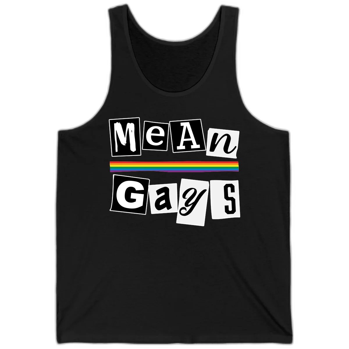 Mean Gays pride design with ransom note style lettering and rainbow stripe celebrating LGBTQ+ pride in Black