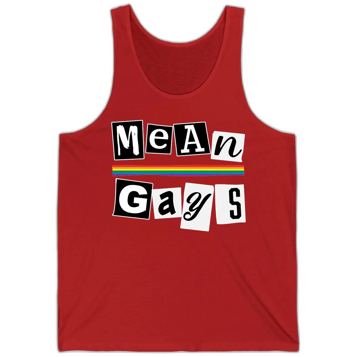 Mean Gays pride design with ransom note style lettering and rainbow stripe celebrating LGBTQ+ pride in Red