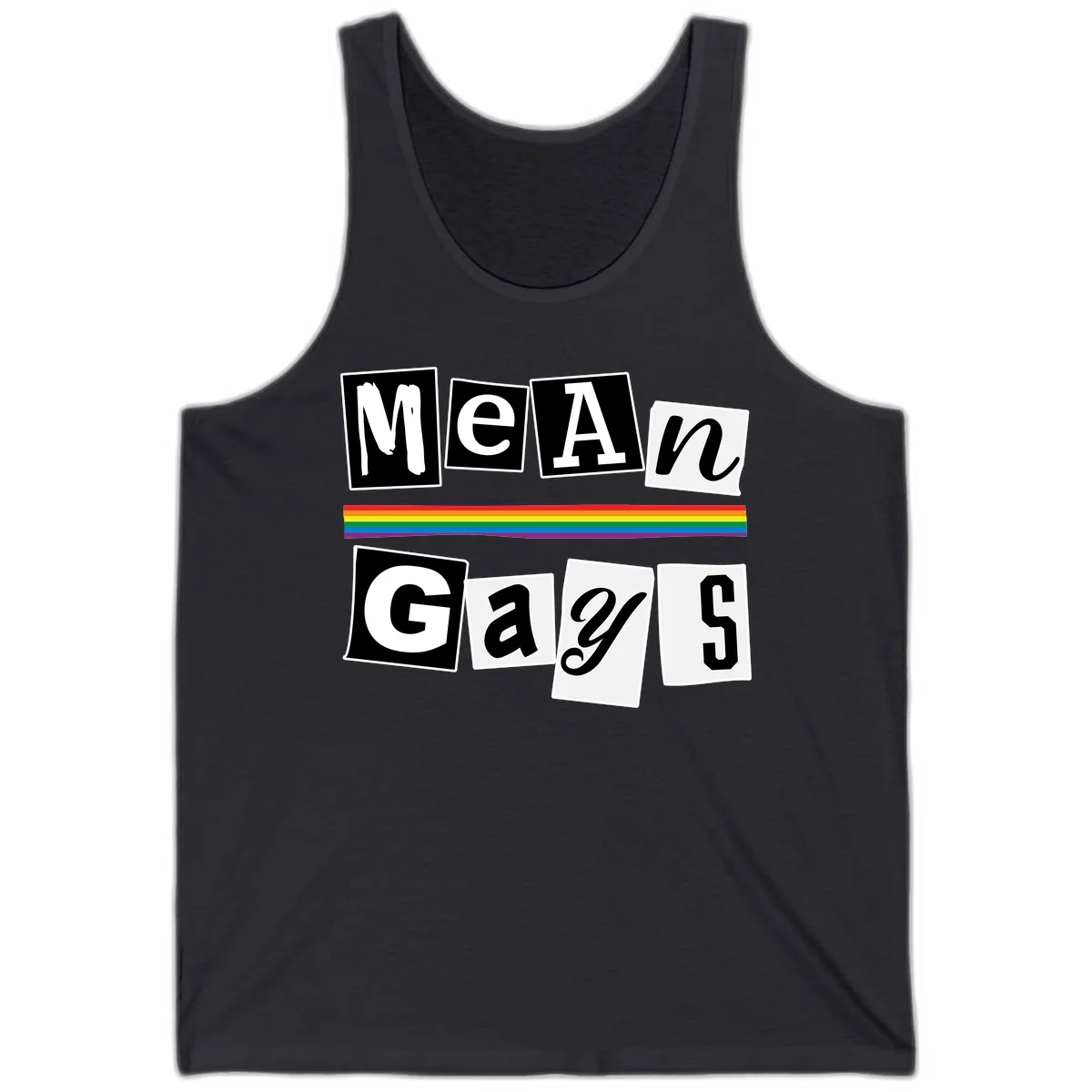 Mean Gays pride design with ransom note style lettering and rainbow stripe celebrating LGBTQ+ pride in Dark Grey