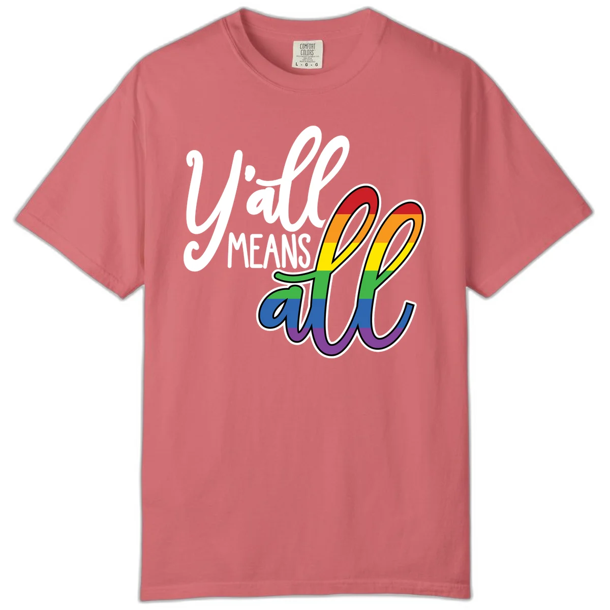 You all Means all Pride design with rainbow cacti featuring red, orange, yellow, green, blue, and purple stripes on gray background in Watermelon