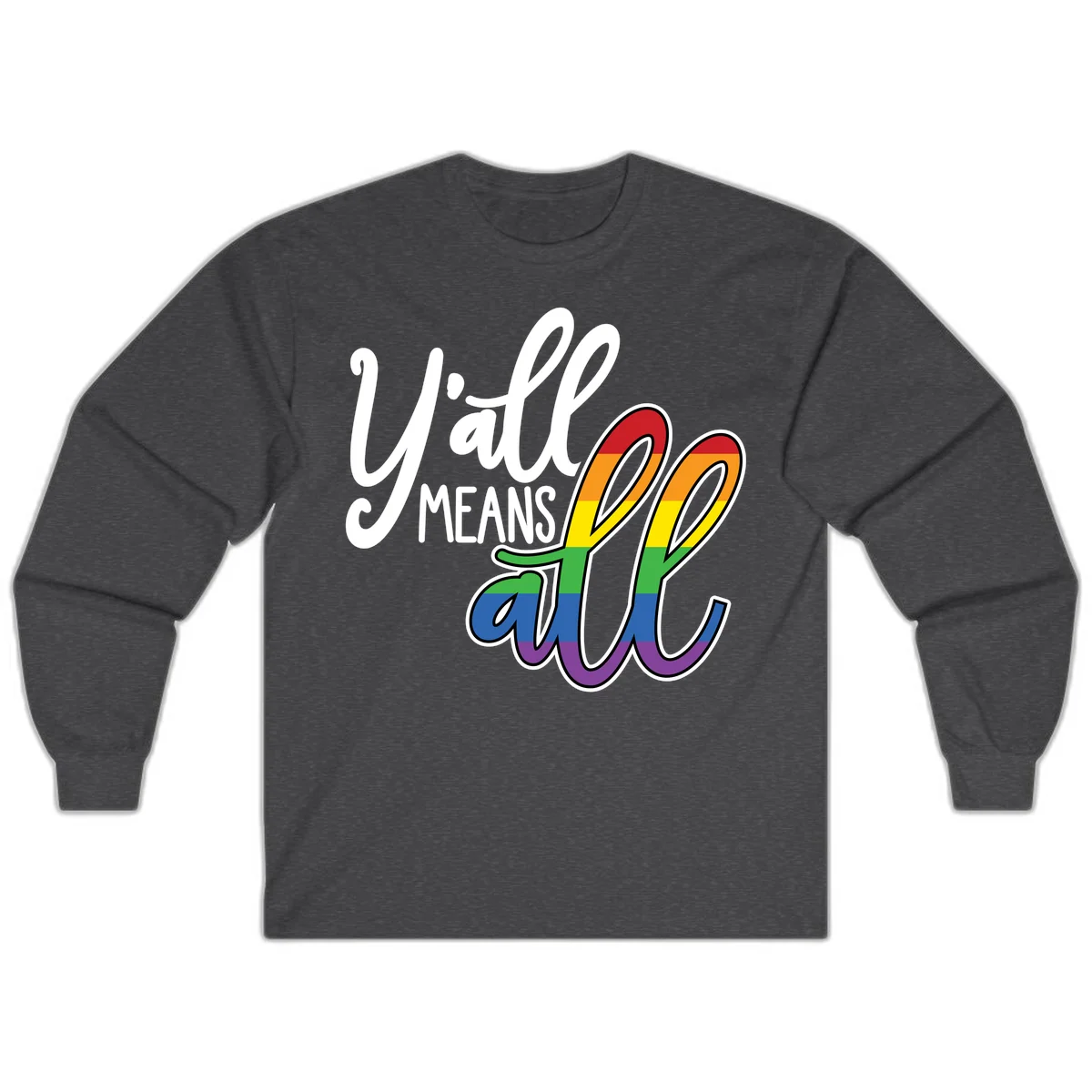 You all Means all Pride design with rainbow cacti featuring red, orange, yellow, green, blue, and purple stripes on gray background in Dark Heather