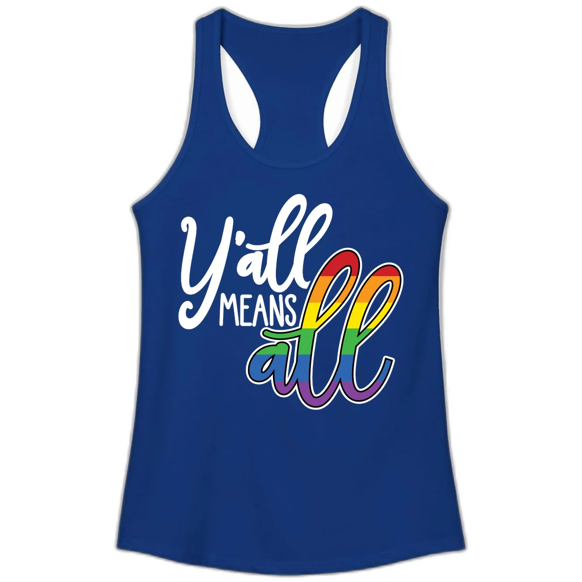 You all Means all Pride design with rainbow cacti featuring red, orange, yellow, green, blue, and purple stripes on gray background in Solid Royal