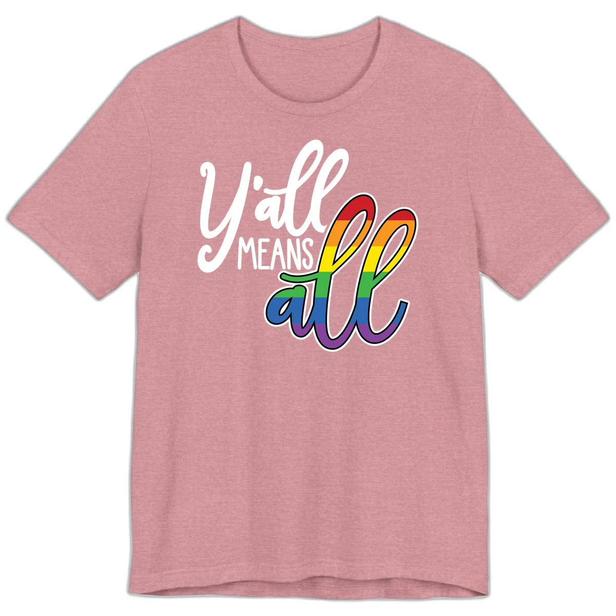 You all Means all Pride design with rainbow cacti featuring red, orange, yellow, green, blue, and purple stripes on gray background in Heather Orchid