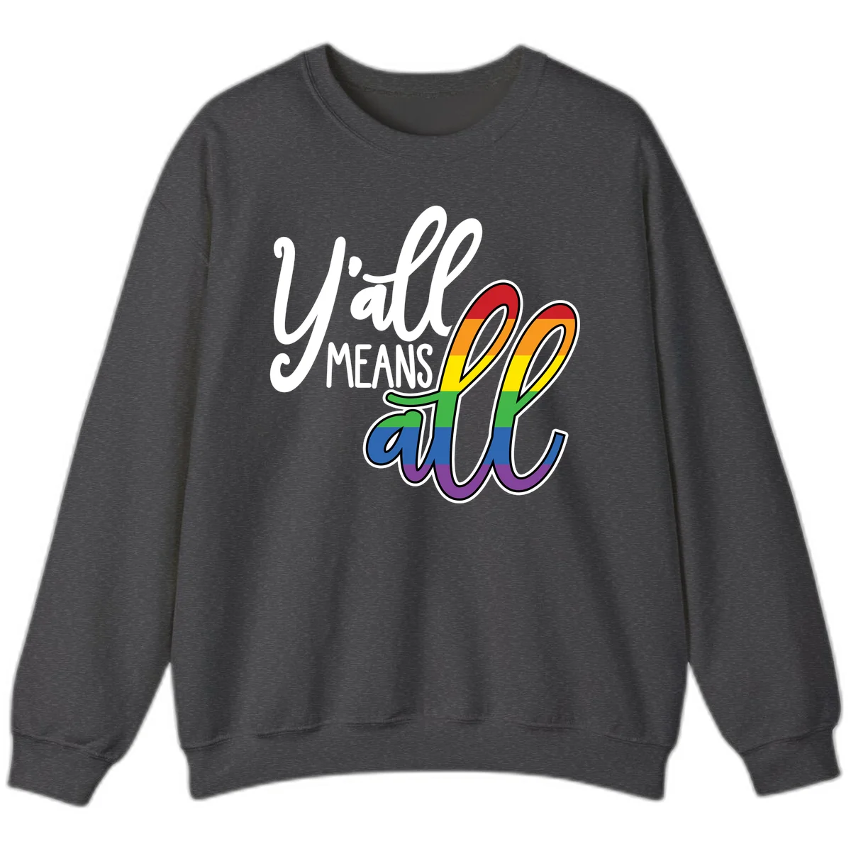You all Means all Pride design with rainbow cacti featuring red, orange, yellow, green, blue, and purple stripes on gray background in Dark Heather