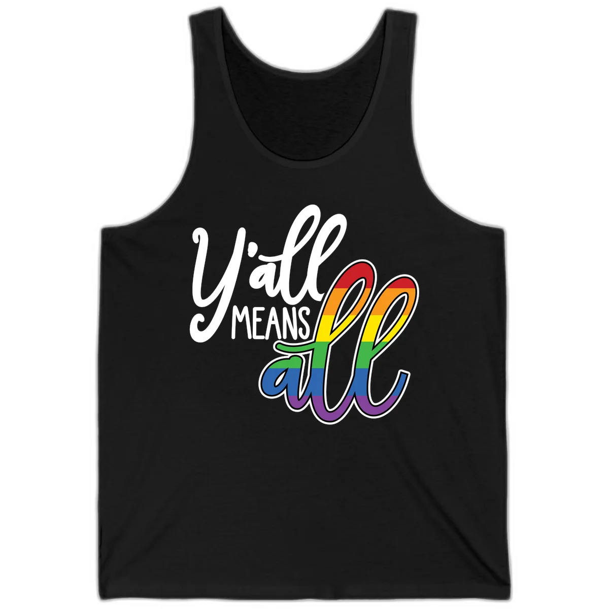 You all Means all Pride design with rainbow cacti featuring red, orange, yellow, green, blue, and purple stripes on gray background in Black
