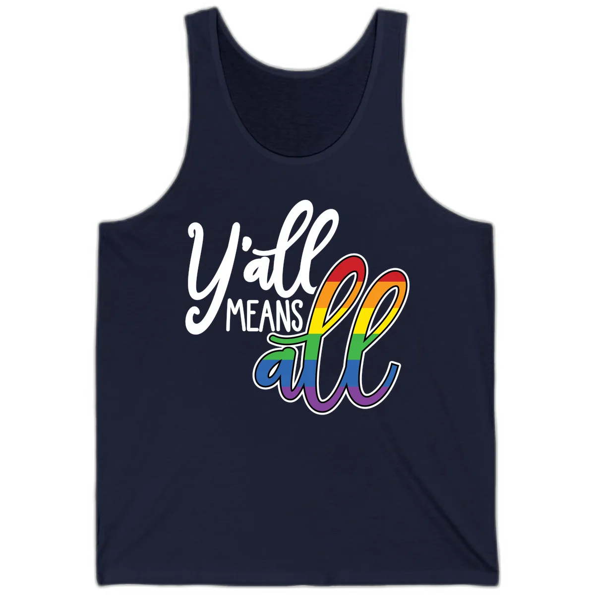 You all Means all Pride design with rainbow cacti featuring red, orange, yellow, green, blue, and purple stripes on gray background in Navy