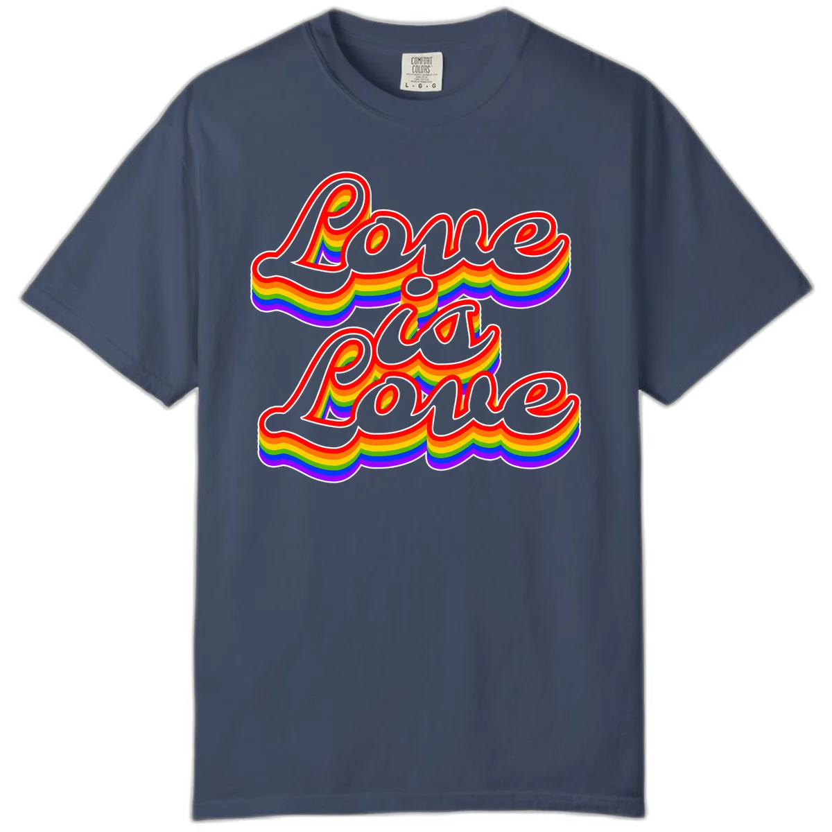 Love is Love rainbow Pride design with layered multicolor text and white outlines on gray background in Midnight