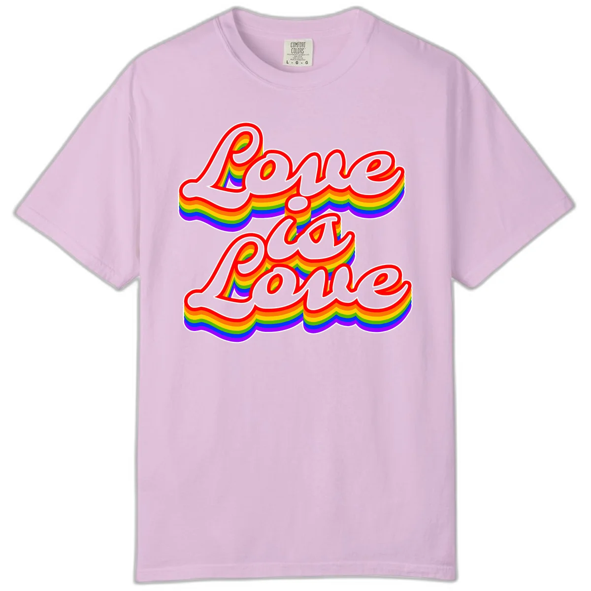 Love is Love rainbow Pride design with layered multicolor text and white outlines on gray background in Orchid