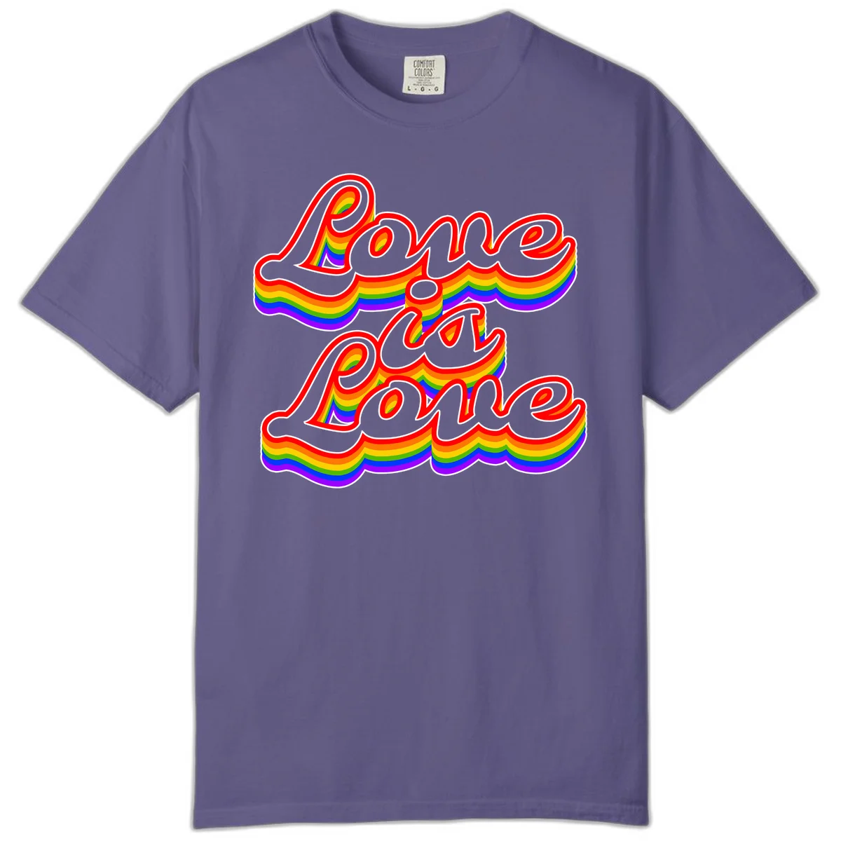 Love is Love rainbow Pride design with layered multicolor text and white outlines on gray background in Grape