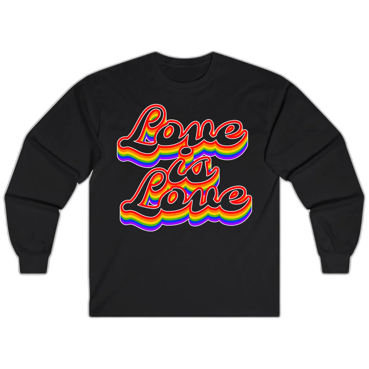 Love is Love rainbow Pride design with layered multicolor text and white outlines on gray background in Black