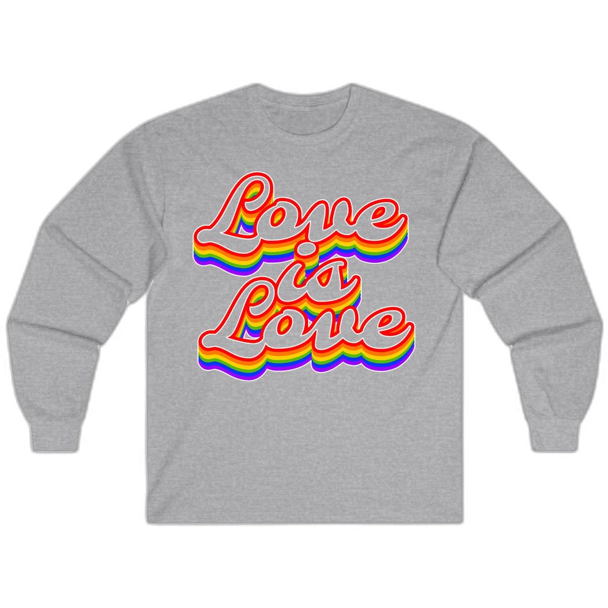 Love is Love rainbow Pride design with layered multicolor text and white outlines on gray background in Sport Grey
