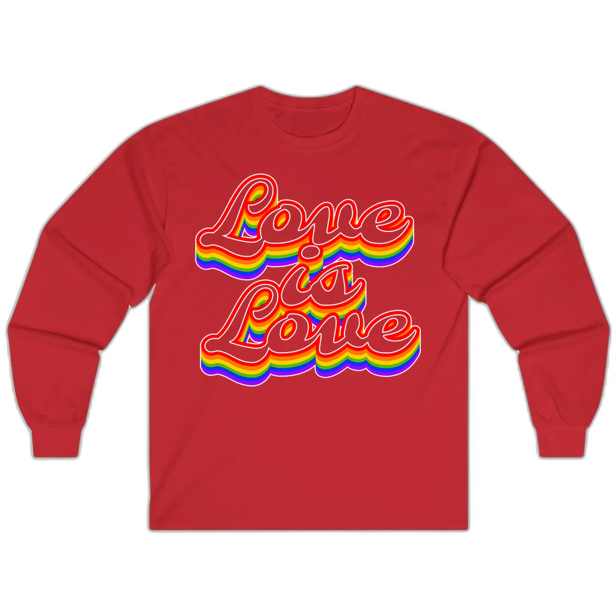Love is Love rainbow Pride design with layered multicolor text and white outlines on gray background in Red