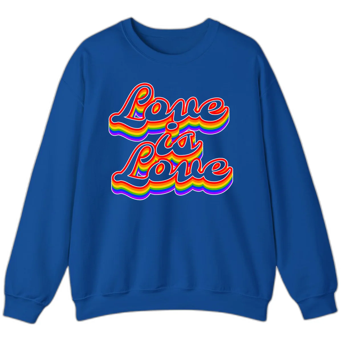Love is Love rainbow Pride design with layered multicolor text and white outlines on gray background in Royal