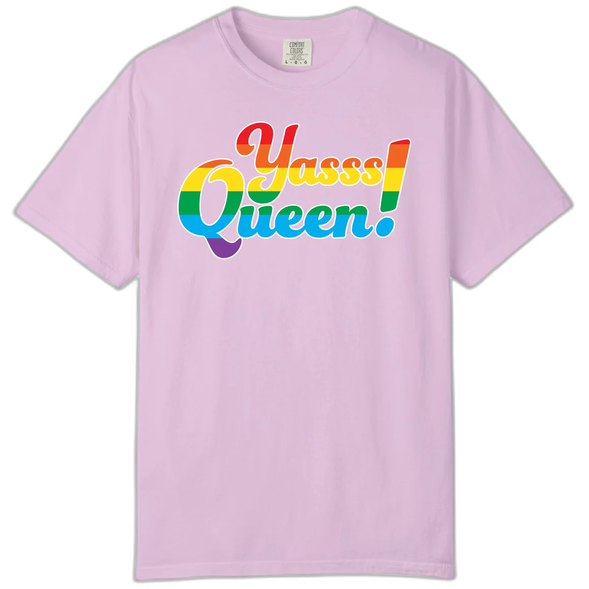 Rainbow pride flag striped text reading 'Unapologetically Queer!' with bold white outline on gray background in Orchid