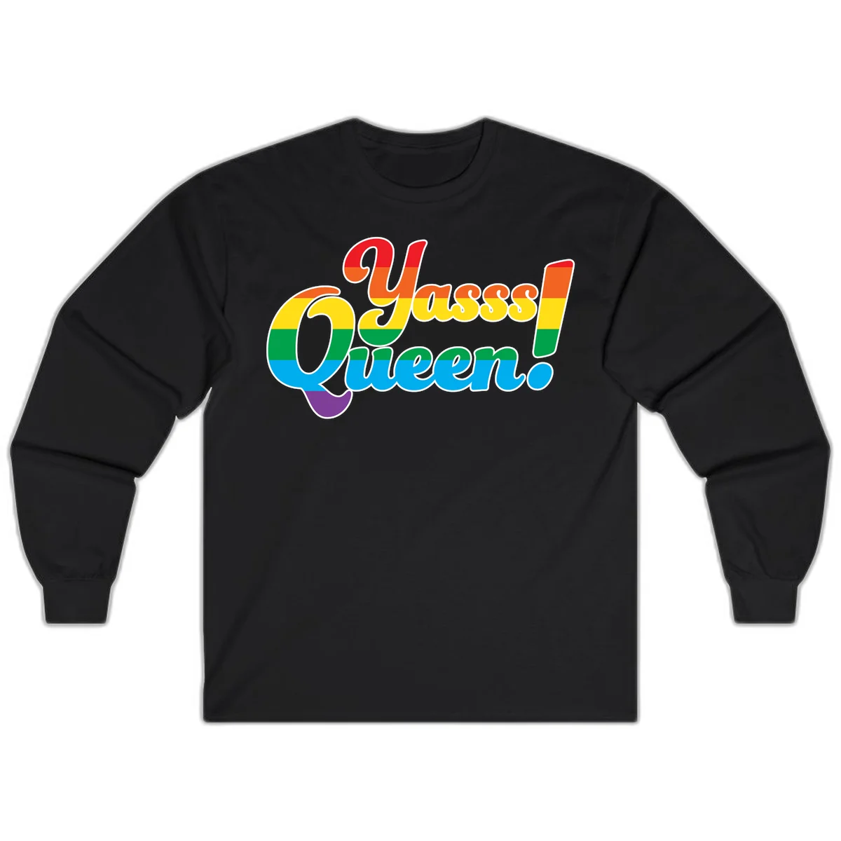 Rainbow pride flag striped text reading 'Unapologetically Queer!' with bold white outline on gray background in Black