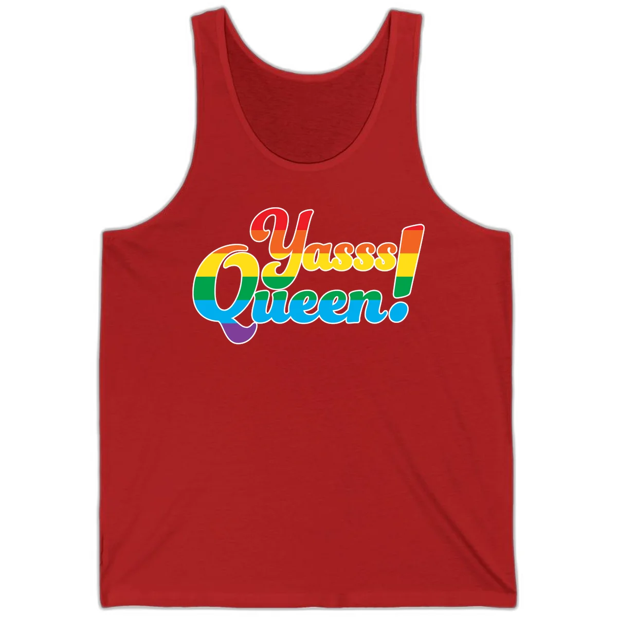 Rainbow pride flag striped text reading 'Unapologetically Queer!' with bold white outline on gray background in Red