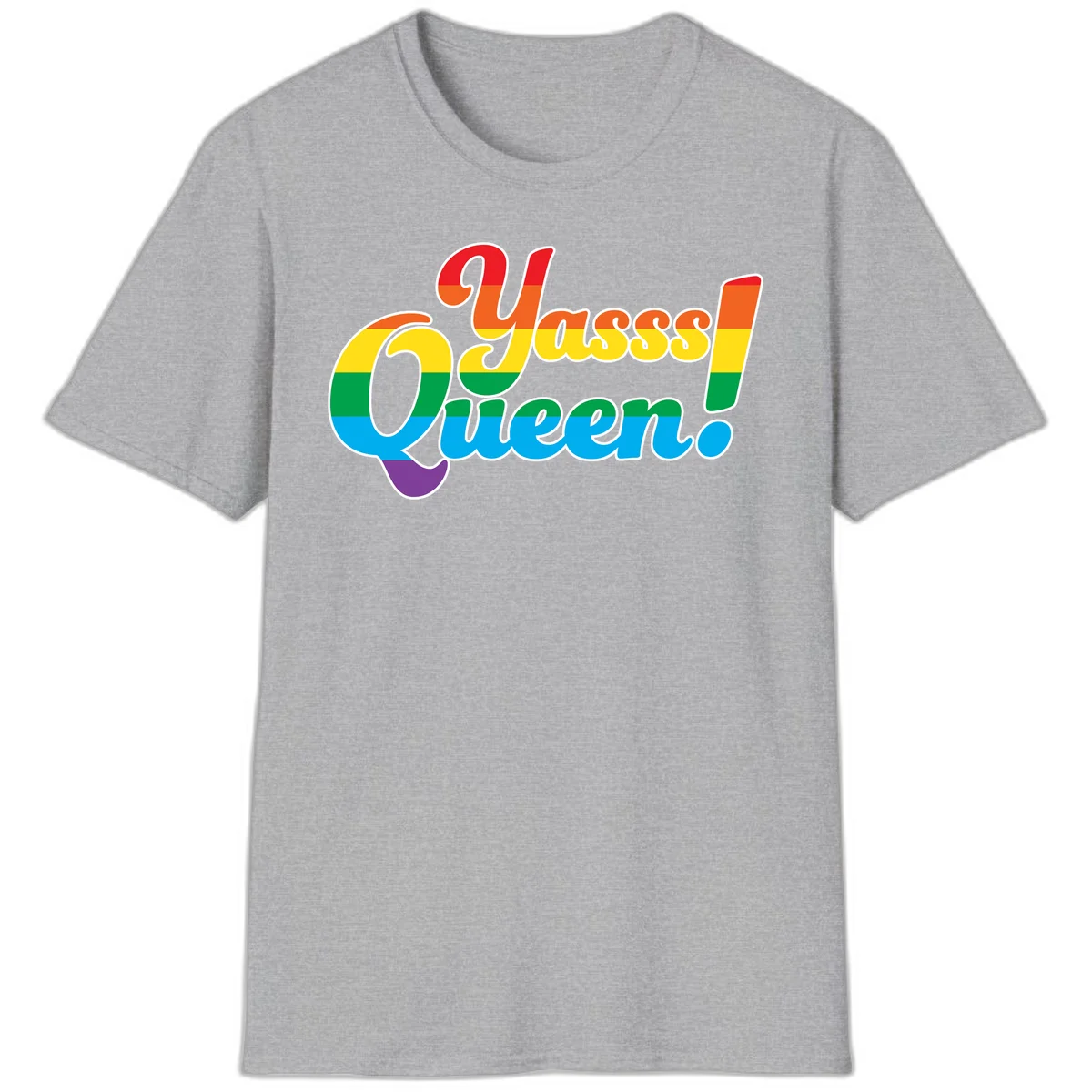 Rainbow pride flag striped text reading 'Unapologetically Queer!' with bold white outline on gray background in Sport Grey