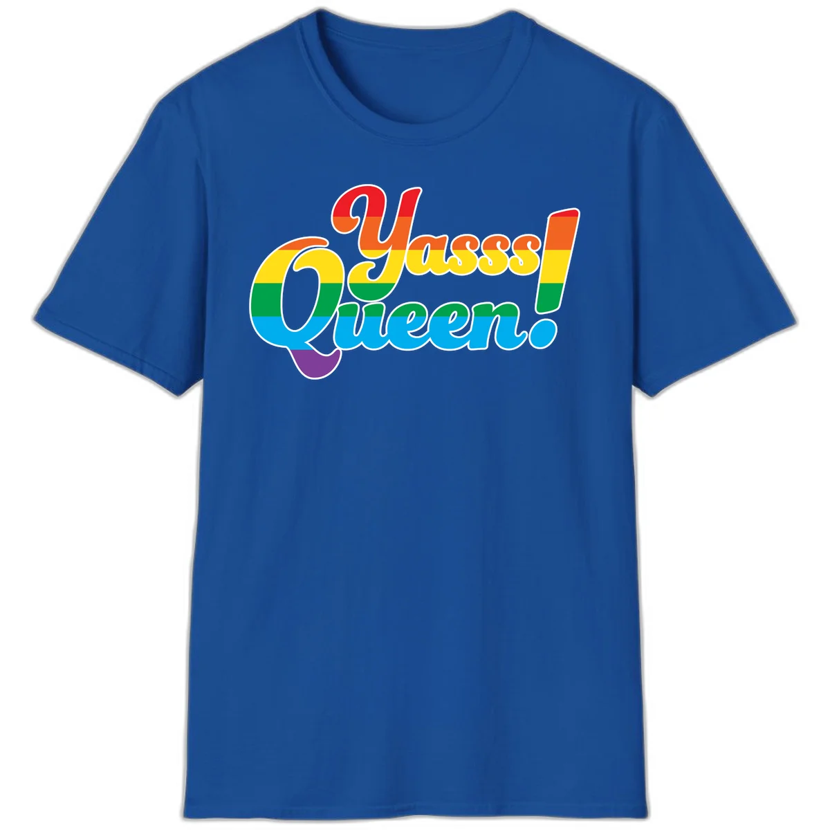 Rainbow pride flag striped text reading 'Unapologetically Queer!' with bold white outline on gray background in Royal